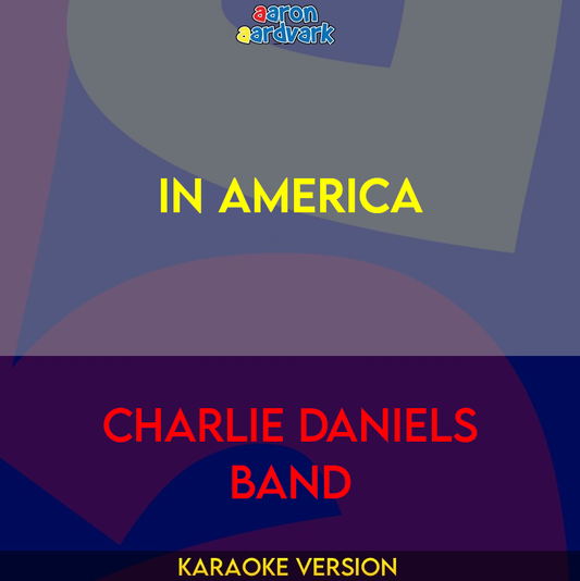 In America - Charlie Daniels Band