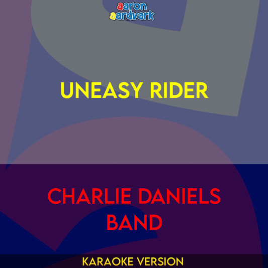 Uneasy Rider - Charlie Daniels Band