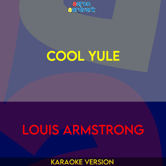 Cool Yule - Louis Armstrong