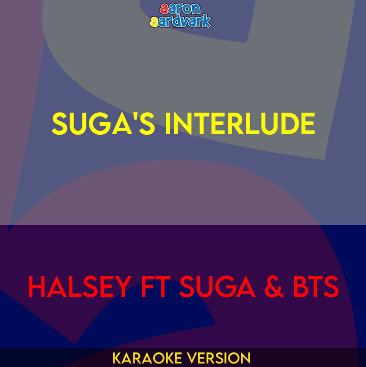 SUGA's Interlude - Halsey ft SUGA & BTS