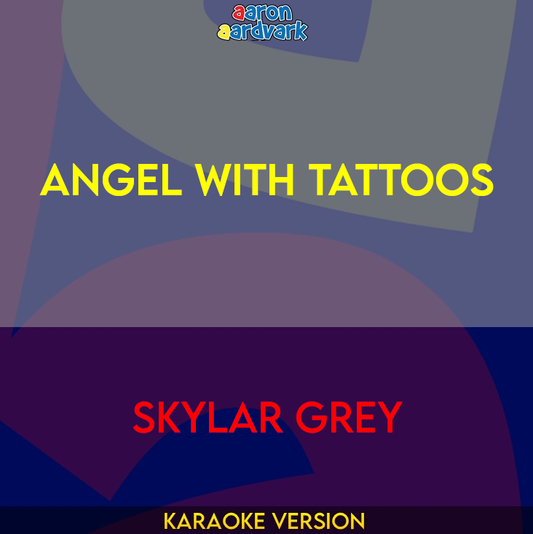 Angel With Tattoos - Skylar Grey