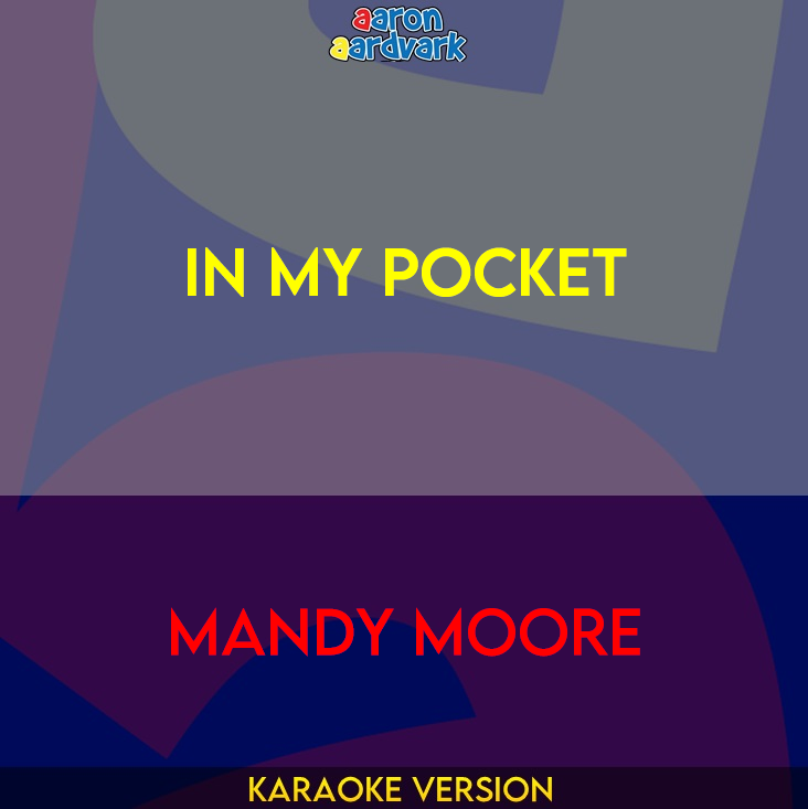 In My Pocket - Mandy Moore