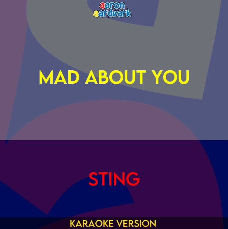 Mad About You - Sting