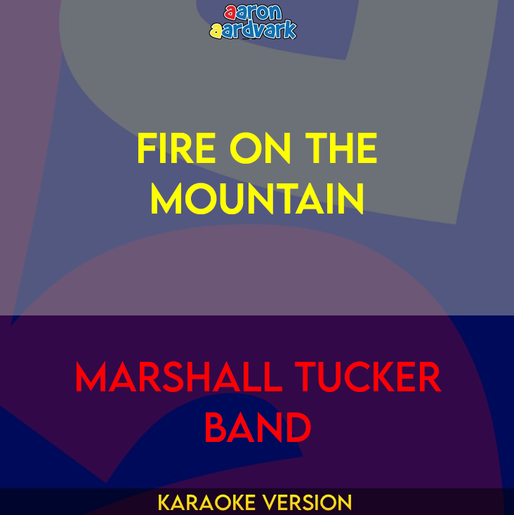 Fire On The Mountain - Marshall Tucker Band