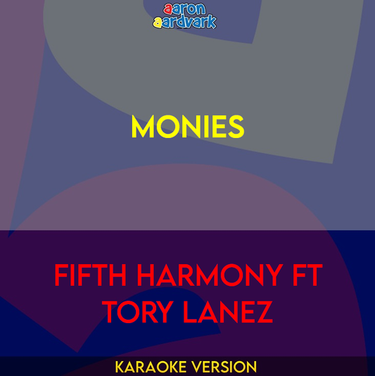 Monies - Fifth Harmony ft Tory Lanez