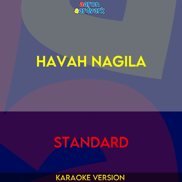 Havah Nagila - Standard