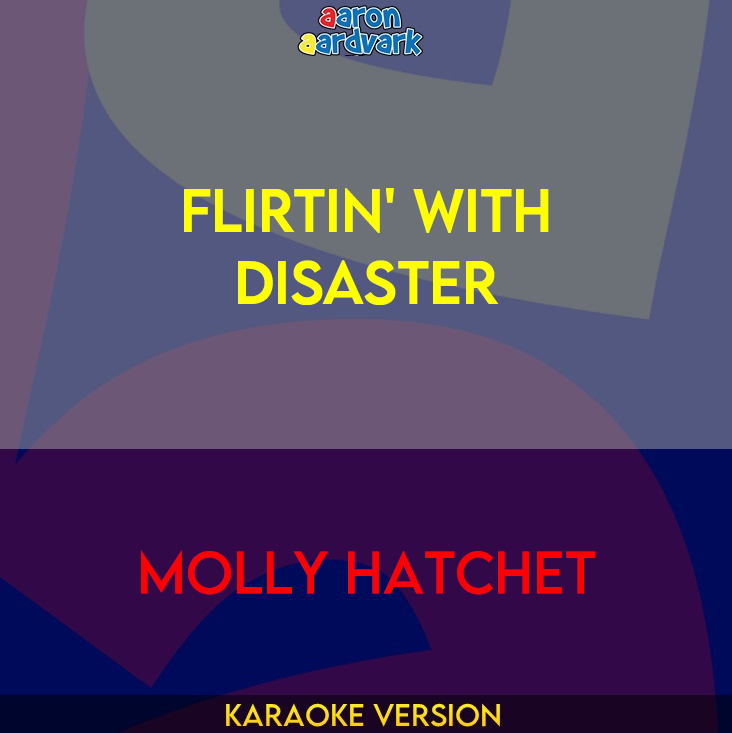 Flirtin' With Disaster - Molly Hatchet