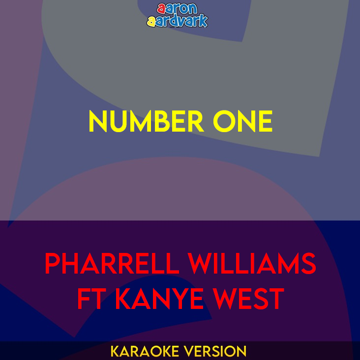 Number One - Pharrell Williams ft Kanye West