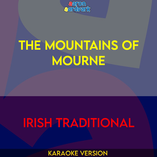 The Mountains Of Mourne - Irish Traditional