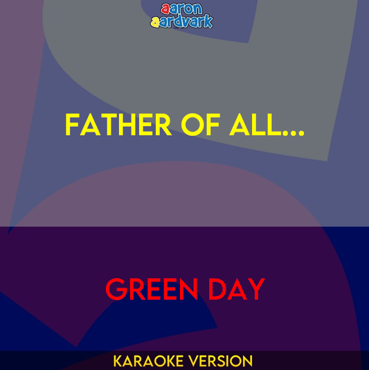 Father Of All... - Green Day