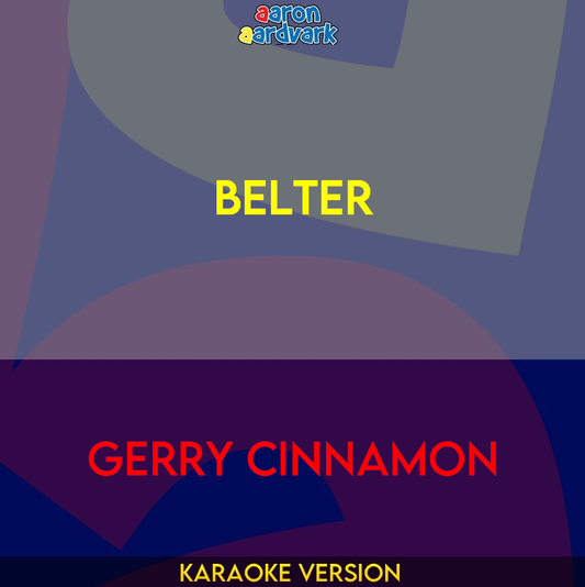 Belter - Gerry Cinnamon