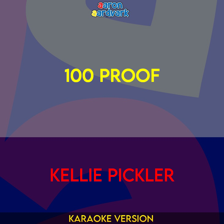 100 Proof - Kellie Pickler