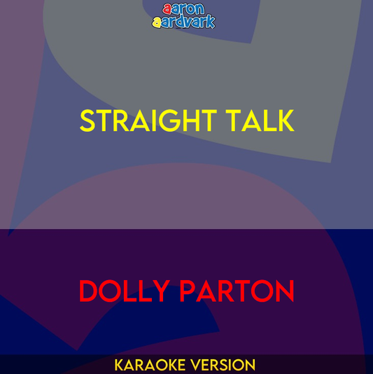 Straight Talk - Dolly Parton