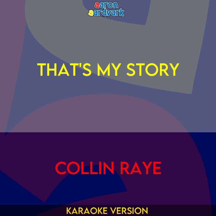 That's My Story - Collin Raye