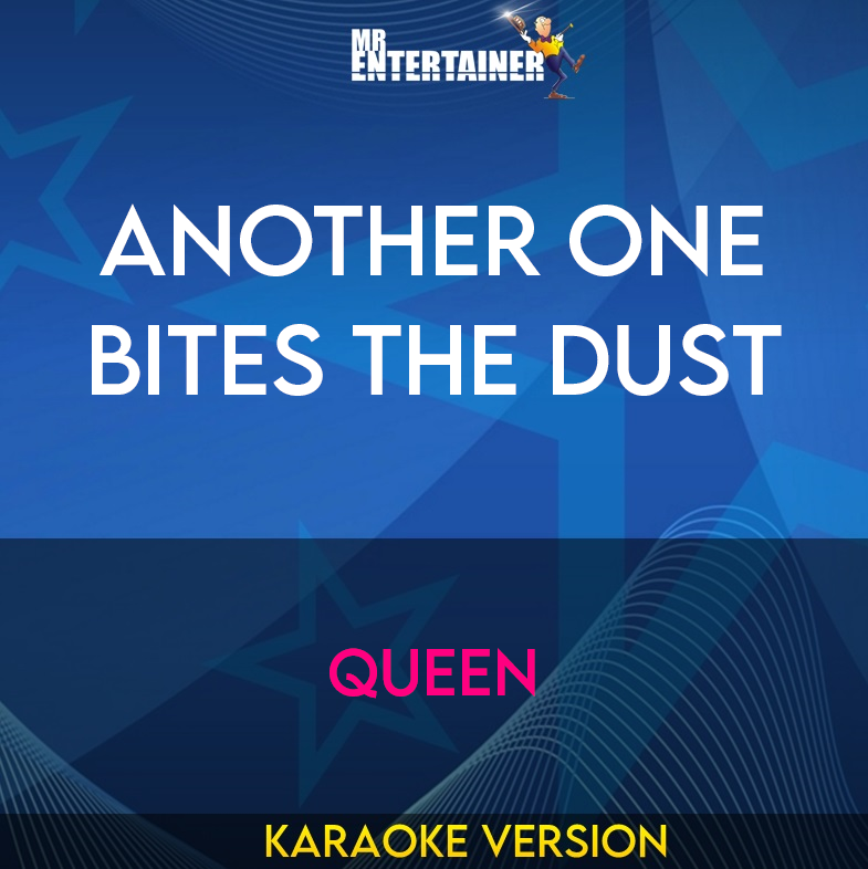 Another One Bites The Dust - Queen (Karaoke Version) from Mr Entertainer Karaoke