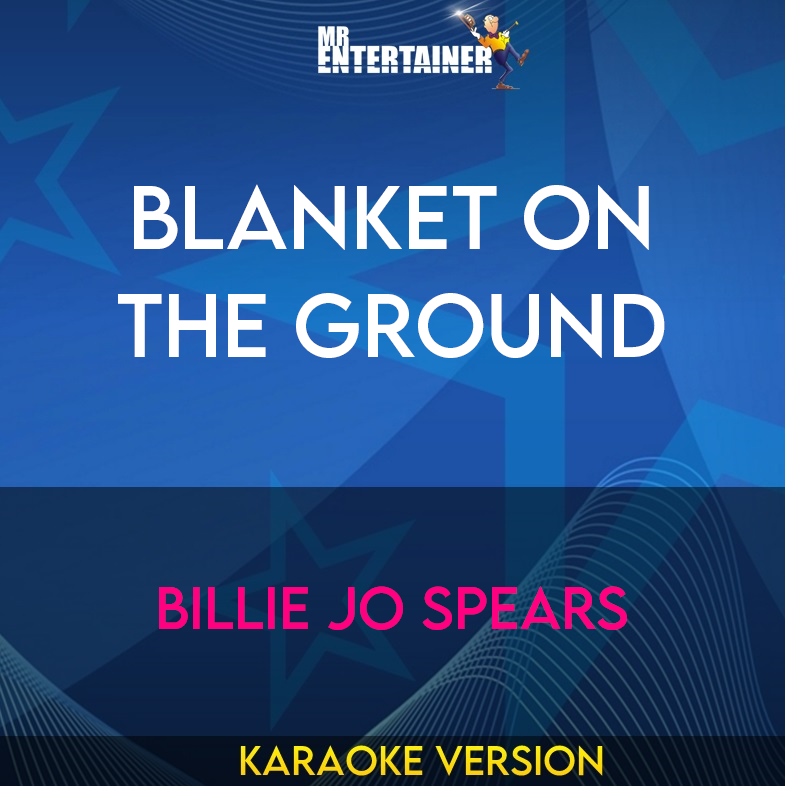 Blanket On The Ground - Billie Jo Spears (Karaoke Version) from Mr Entertainer Karaoke