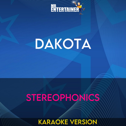 Dakota - Stereophonics (Karaoke Version) from Mr Entertainer Karaoke