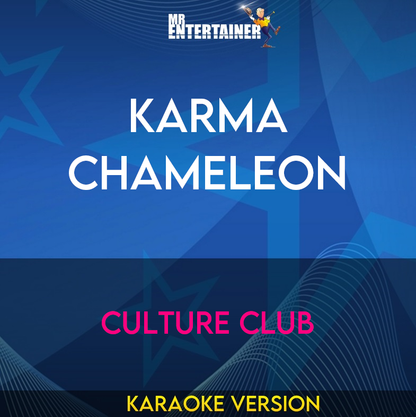 Karma Chameleon - Culture Club (Karaoke Version) from Mr Entertainer Karaoke