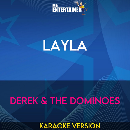 Layla - Derek & The Dominoes (Karaoke Version) from Mr Entertainer Karaoke