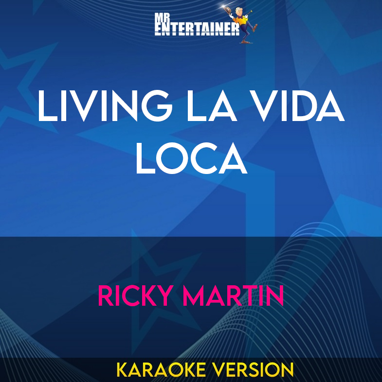 Living La Vida Loca - Ricky Martin (Karaoke Version) from Mr Entertainer Karaoke