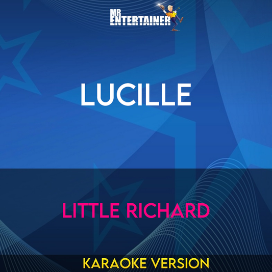 Lucille - Little Richard (Karaoke Version) from Mr Entertainer Karaoke