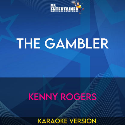 The Gambler - Kenny Rogers (Karaoke Version) from Mr Entertainer Karaoke