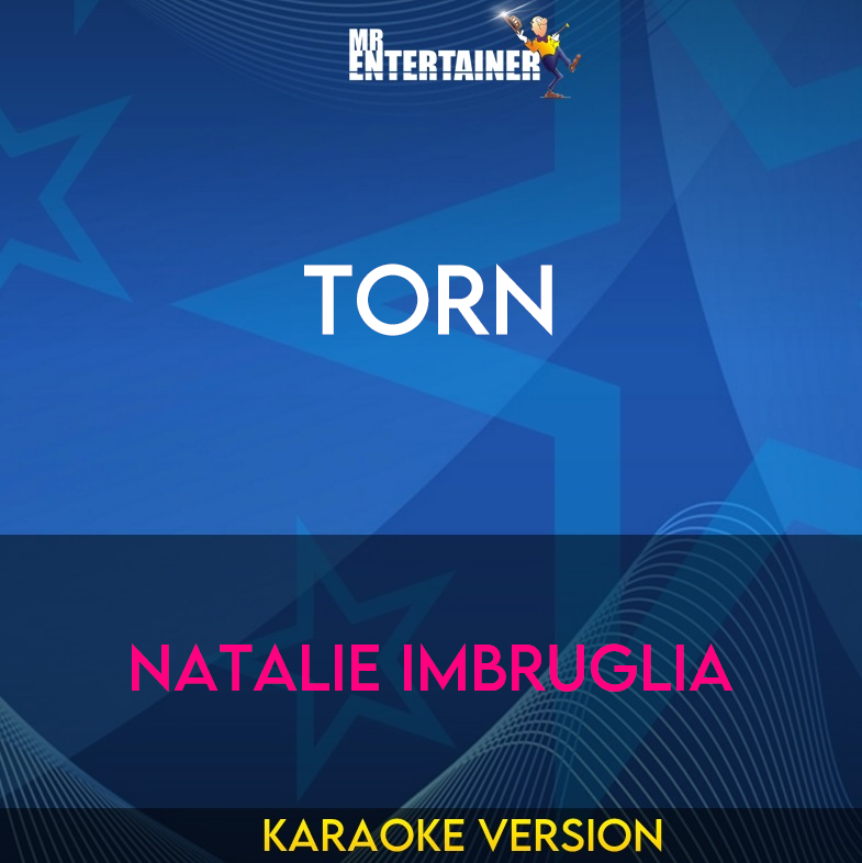 Torn - Natalie Imbruglia (Karaoke Version) from Mr Entertainer Karaoke