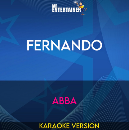 Fernando - Abba (Karaoke Version) from Mr Entertainer Karaoke