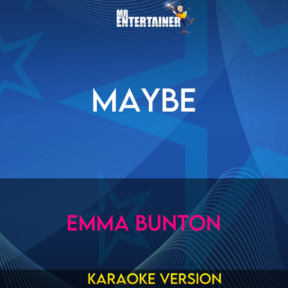 Maybe - Emma Bunton (Karaoke Version) from Mr Entertainer Karaoke