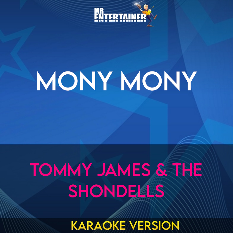 Mony Mony - Tommy James & The Shondells (Karaoke Version) from Mr Entertainer Karaoke