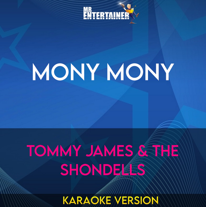 Mony Mony - Tommy James & The Shondells (Karaoke Version) from Mr Entertainer Karaoke