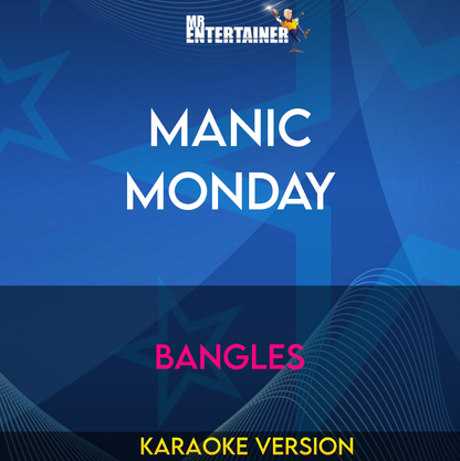 Manic Monday - Bangles (Karaoke Version) from Mr Entertainer Karaoke