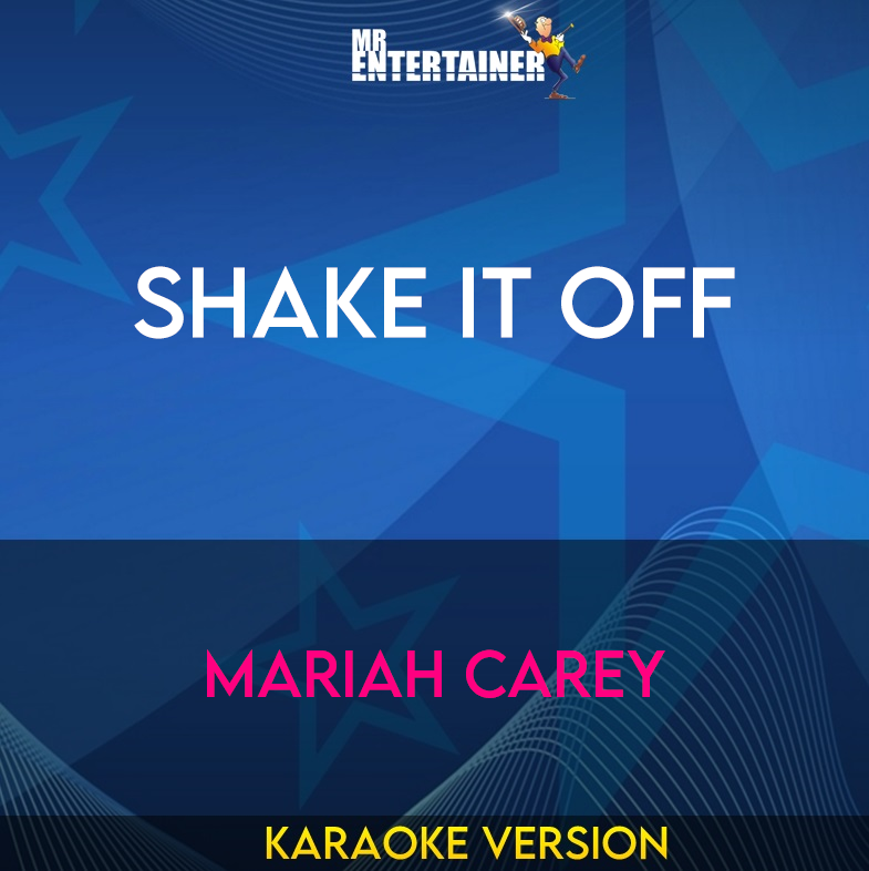 Shake It Off - Mariah Carey (Karaoke Version) from Mr Entertainer Karaoke