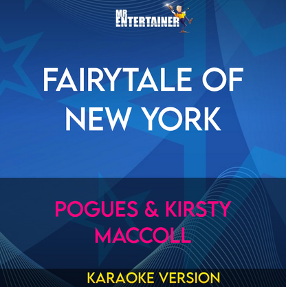 Fairytale Of New York - Pogues & Kirsty MacColl (Karaoke Version) from Mr Entertainer Karaoke
