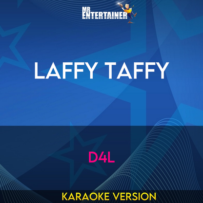 Laffy Taffy - D4L (Karaoke Version) from Mr Entertainer Karaoke