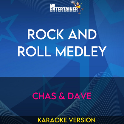 Rock and Roll Medley - Chas & Dave (Karaoke Version) from Mr Entertainer Karaoke