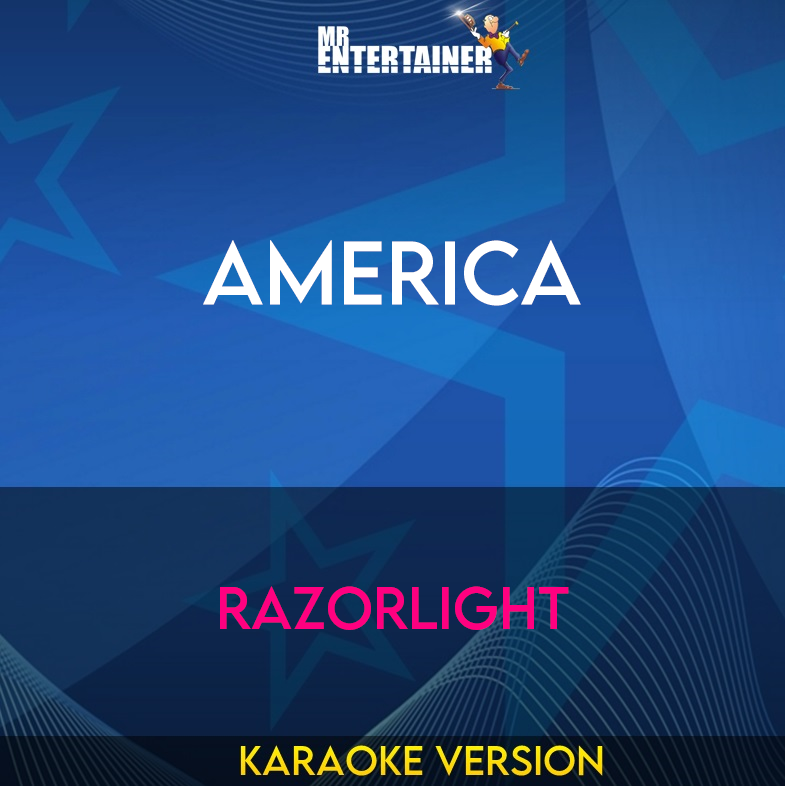 America - Razorlight (Karaoke Version) from Mr Entertainer Karaoke