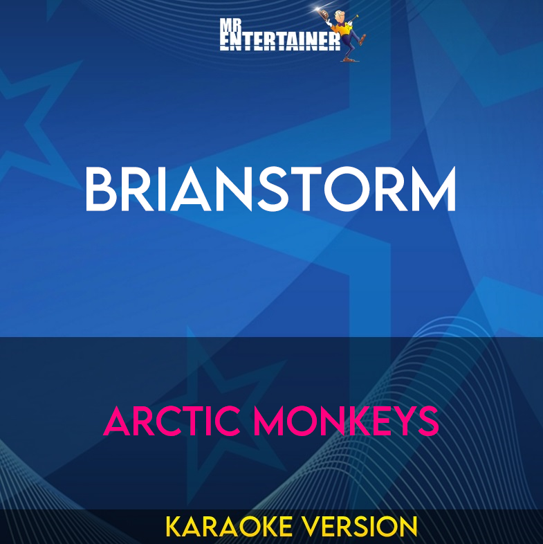 Brianstorm - Arctic Monkeys (Karaoke Version) from Mr Entertainer Karaoke