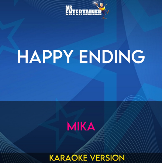 Happy Ending - Mika (Karaoke Version) from Mr Entertainer Karaoke