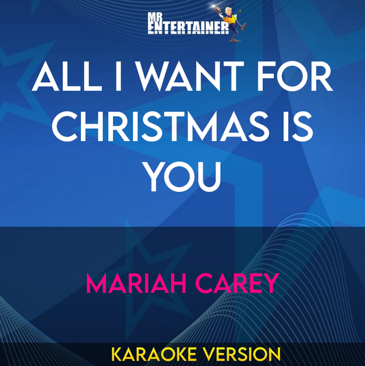 All I Want For Christmas Is You - Mariah Carey (Karaoke Version) from Mr Entertainer Karaoke