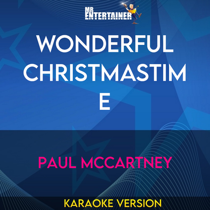 Wonderful Christmastime - Paul McCartney (Karaoke Version) from Mr Entertainer Karaoke