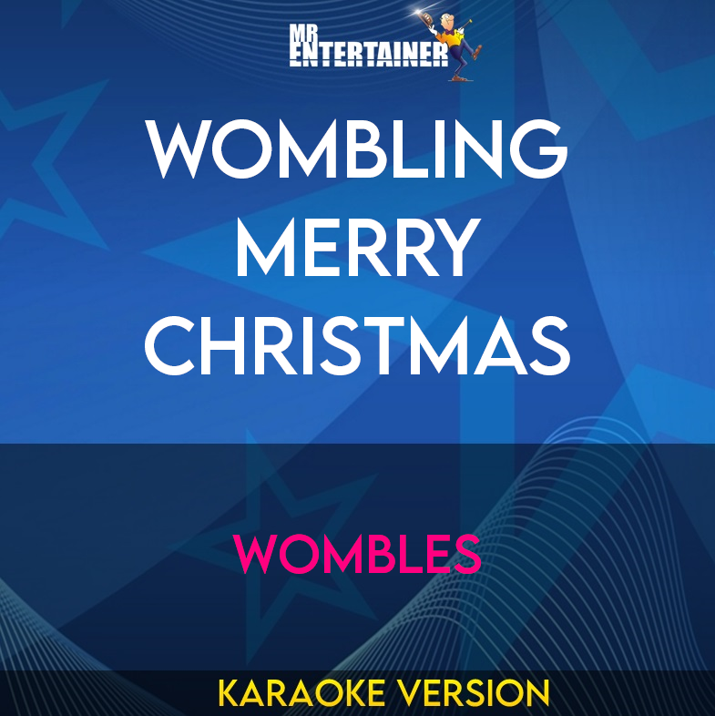 Wombling Merry Christmas - Wombles (Karaoke Version) from Mr Entertainer Karaoke