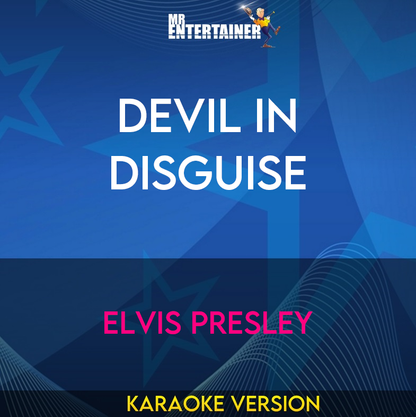 Devil In Disguise - Elvis Presley (Karaoke Version) from Mr Entertainer Karaoke