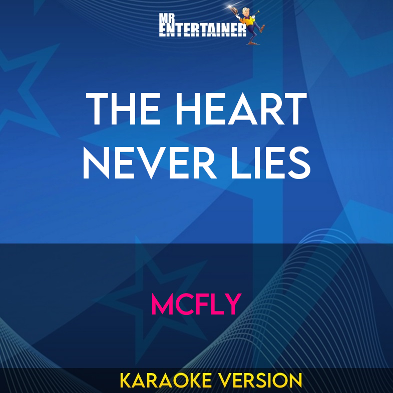 The Heart Never Lies - McFly (Karaoke Version) from Mr Entertainer Karaoke