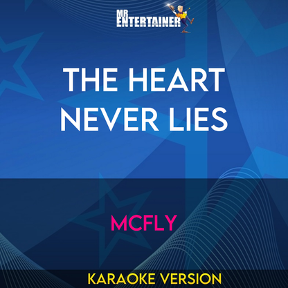 The Heart Never Lies - McFly (Karaoke Version) from Mr Entertainer Karaoke