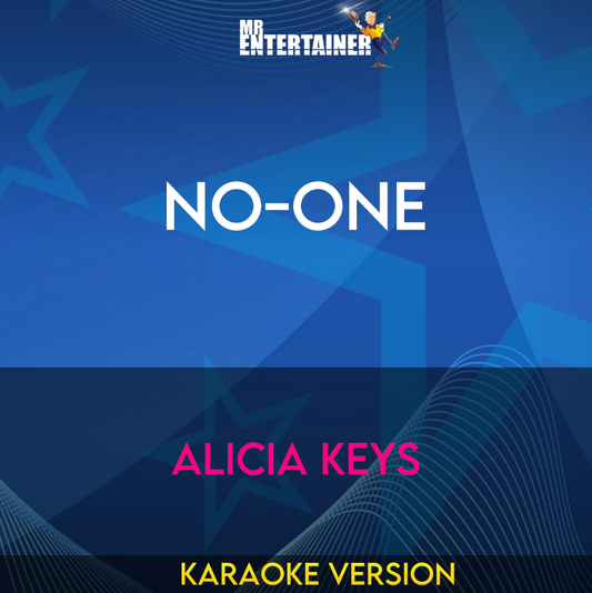 No-One - Alicia Keys (Karaoke Version) from Mr Entertainer Karaoke