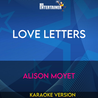 Love Letters - Alison Moyet (Karaoke Version) from Mr Entertainer Karaoke