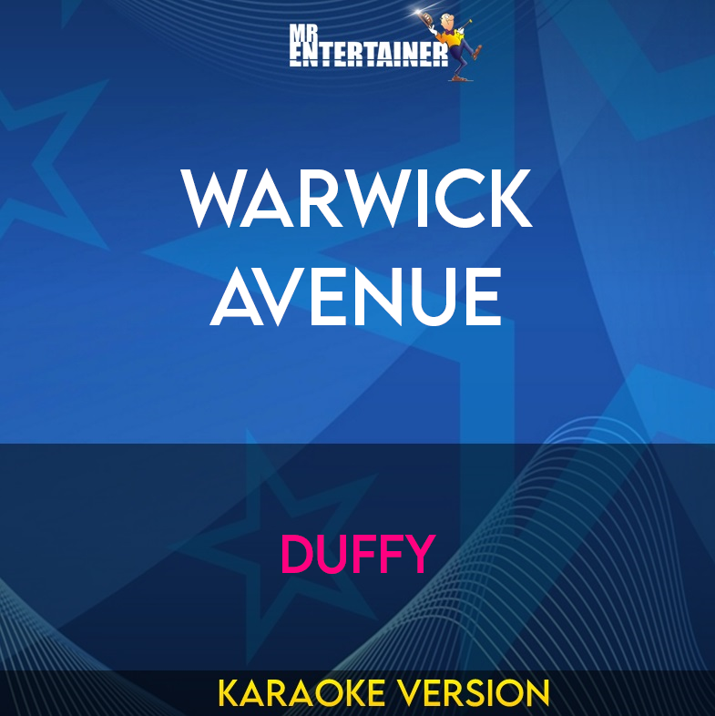 Warwick Avenue - Duffy (Karaoke Version) from Mr Entertainer Karaoke