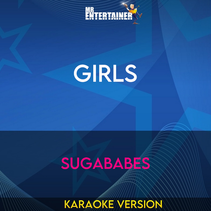Girls - Sugababes (Karaoke Version) from Mr Entertainer Karaoke