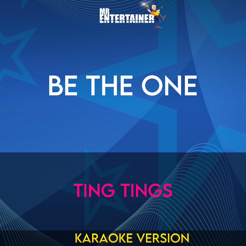 Be The One - Ting Tings (Karaoke Version) from Mr Entertainer Karaoke